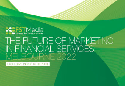Future of Marketing in Financial Services Melbourne 2022